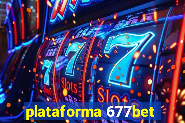 plataforma 677bet